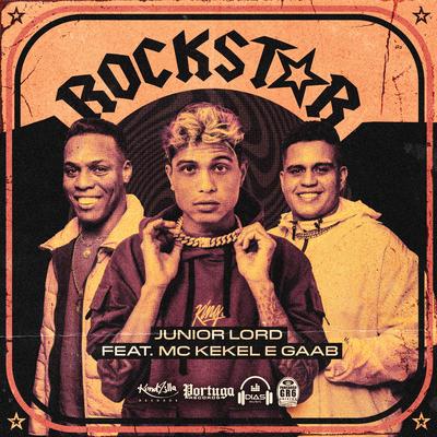 Rockstar By Junior Lord, MC Kekel, Gaab's cover