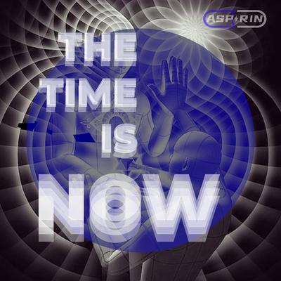 The Time Is Now By Aspirin's cover