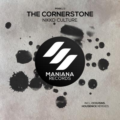 The Cornerstone (Housenick Remix) By Nikko Culture, Housenick's cover