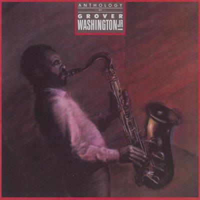 In the Name of Love By Grover Washington Jr.'s cover