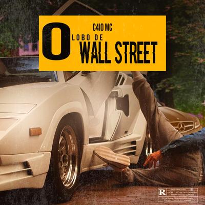 O Lobo de Wall Street By C4IO Mc's cover