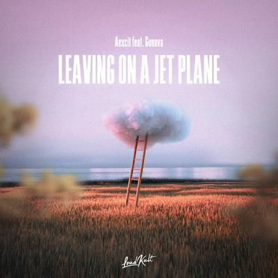 Leaving, On a Jet Plane By Aexcit, Gunnva's cover
