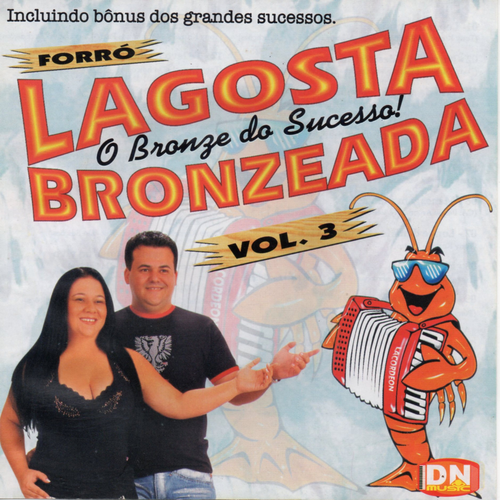 Lagosta bronzeada Te Levo no Meu Coração's cover