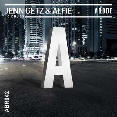 No Drugs By Jenn Getz & Alfie's cover