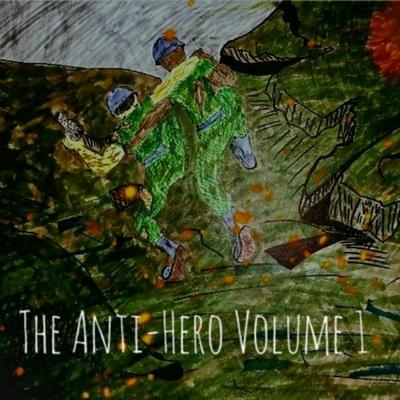 The Anti-Hero Story By TWO-FEW's cover