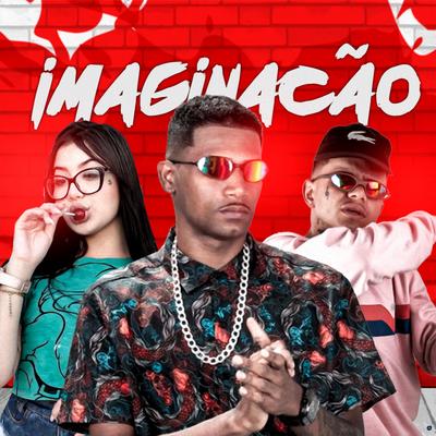 Imaginação (feat. Mc Branquinha) (feat. Mc Branquinha) By FPP Records, Luanzinho do Recife, Mc Branquinha's cover