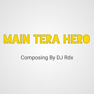 Main Tera Hero's cover