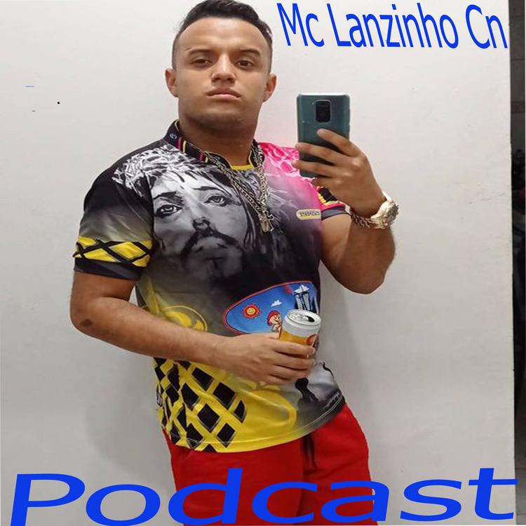 Mc Lanzinho Cn Podcast's avatar image