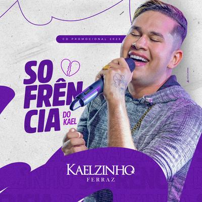 Manda um Oi By Kaelzinho Ferraz's cover