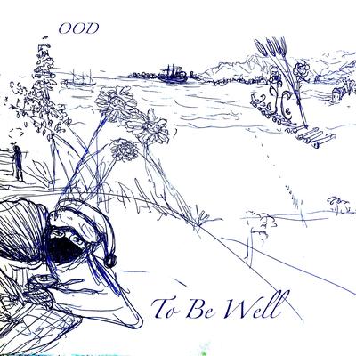 To Be Well's cover