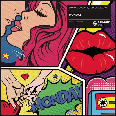 Monday By Vintage Culture, Felguk, Le Dib's cover