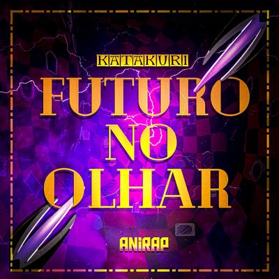 Futuro no Olhar (Katakuri)'s cover