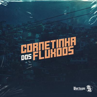 Cornetinha dos Fluxo's cover