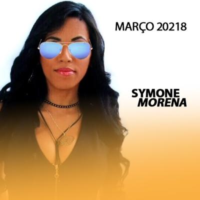 Já São Três da Manhã By Symone Morena's cover