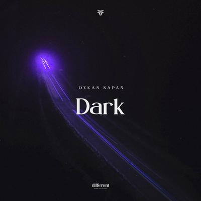 Dark By Ozkan Sapan, Different Records's cover