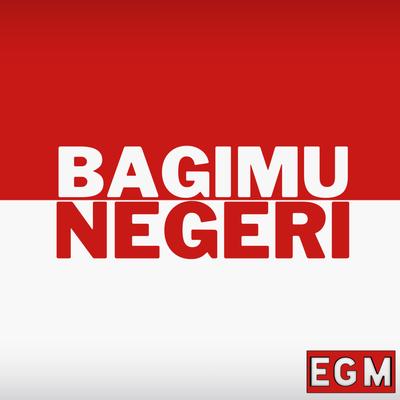 Bagimu Negeri's cover