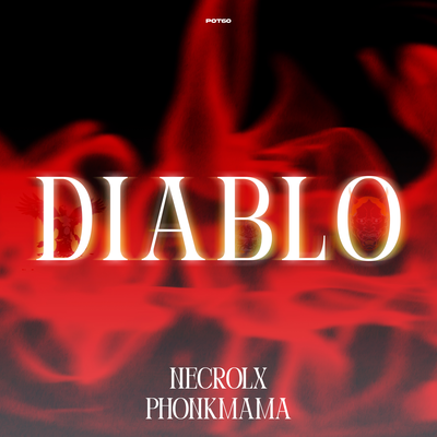 Diablo By NECROLX, phonkmama's cover