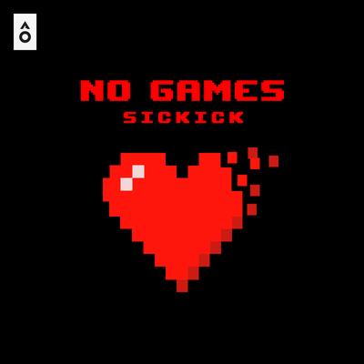 No Games By Sickick's cover