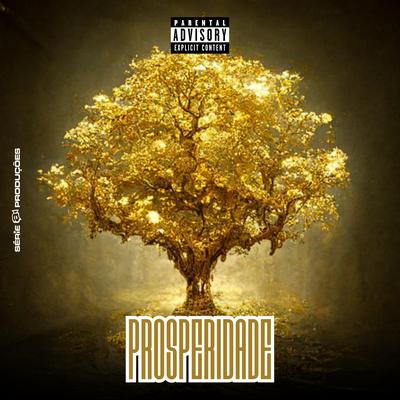 Prosperidade By Yago, realmcrk, prod kana's cover