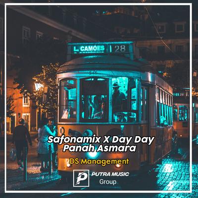 Safonamix X Day Day Panah Asmara (Remix)'s cover