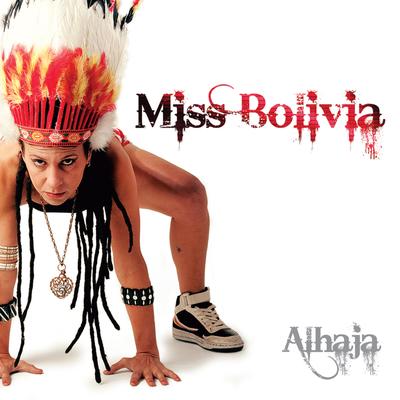 Loca By Miss Bolivia's cover