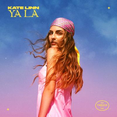 Ya La By Kate Linn's cover