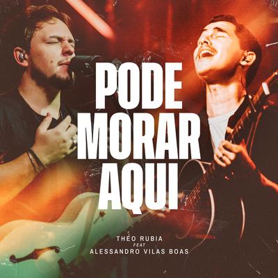Pode Morar Aqui (feat. Alessandro Vilas Boas) [Ao Vivo]'s cover