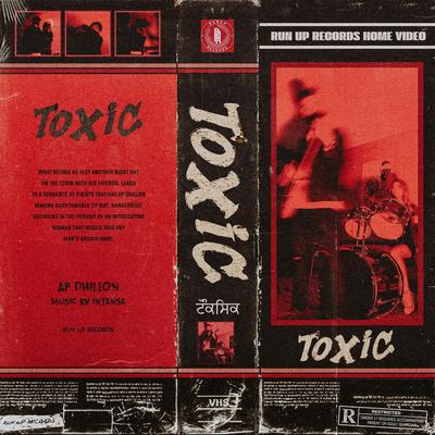 Toxic By AP Dhillon, Intense's cover