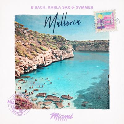 Mallorca By B'Bach, Karla Sax, Svmmer's cover