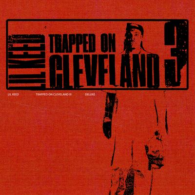 Trapped On Cleveland 3 (Deluxe)'s cover