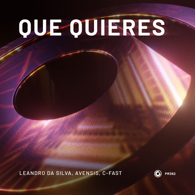 Que Quieres By Leandro Da Silva, Avensis, C-Fast's cover