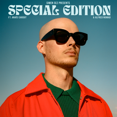 Special Edition By Simen Sez, Alfred Nomad, Anaïs Cardot's cover