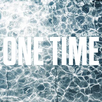 One Time (feat. Davey) By Day1, Davey's cover