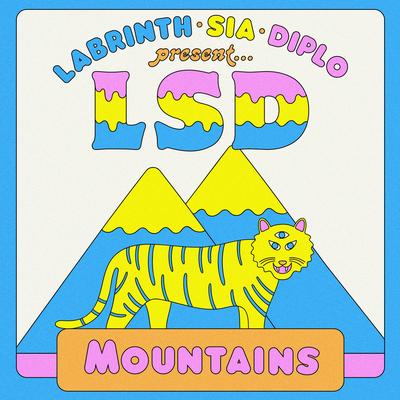 Mountains (feat. Sia, Diplo & Labrinth) By Sia, LSD, Diplo, Labrinth's cover