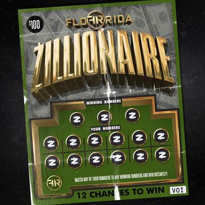 Zillionaire By Flo Rida's cover