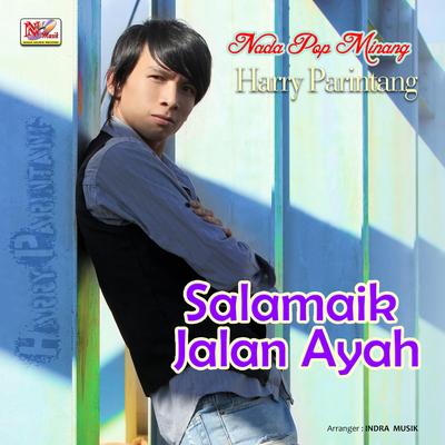 Salamaik Jalan Ayah By Harry Parintang's cover
