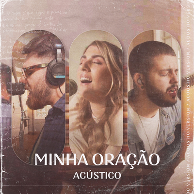 Minha Oração (Acústico) By Dunamis Music, Rapha Gonçalves, Victor Valente's cover