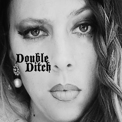 Double Ditch By Tasha Miller's cover