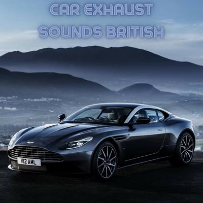 Best of Aston Martin sounds compilation V8 and V12 By Car Sounds, Car Exhaust Sounds, Aston Martin's cover