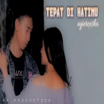 Tepat Di Hatimu's cover