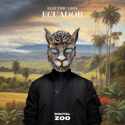 Ecuador By Electric Lion's cover