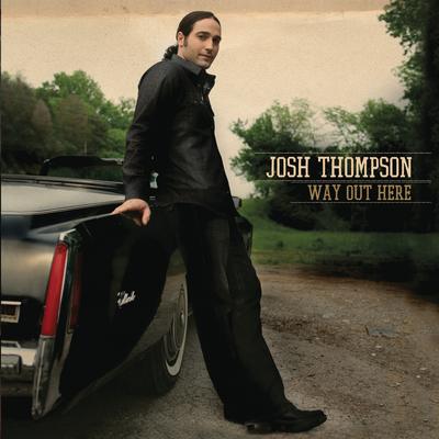 Way Out Here By Josh Thompson's cover