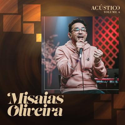 Aquieta a Tua Alma By Misaias Oliveira's cover