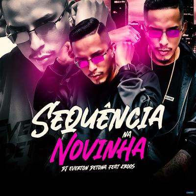 Sequência na Novinha (feat. Kroos) (feat. Kroos)'s cover