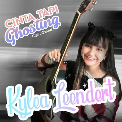 Cinta Tapi Ghosting By Kylea Leendert's cover