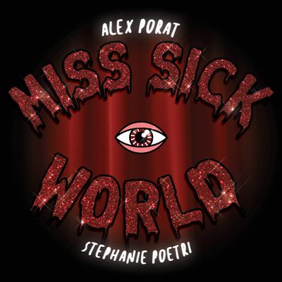 miss sick world (Remix) By Alex Porat, Stephanie Poetri's cover