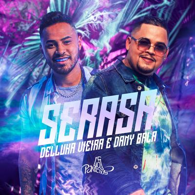 Serasa By Delluka Vieira, Dany Bala's cover