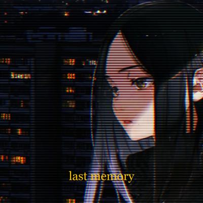 Last Memory By STXRZ's cover