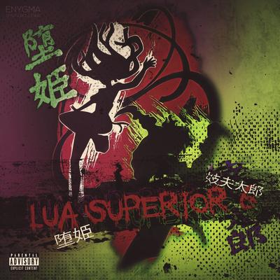 Lua Superior 6 (feat. Mistery) By Enygma Rapper, Mistery's cover