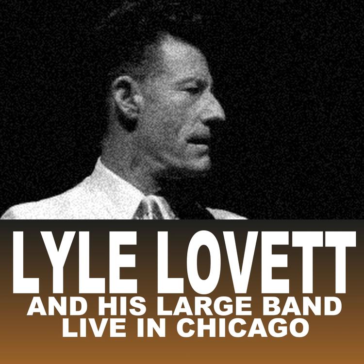 Lyle Lovett and his Large Band's avatar image